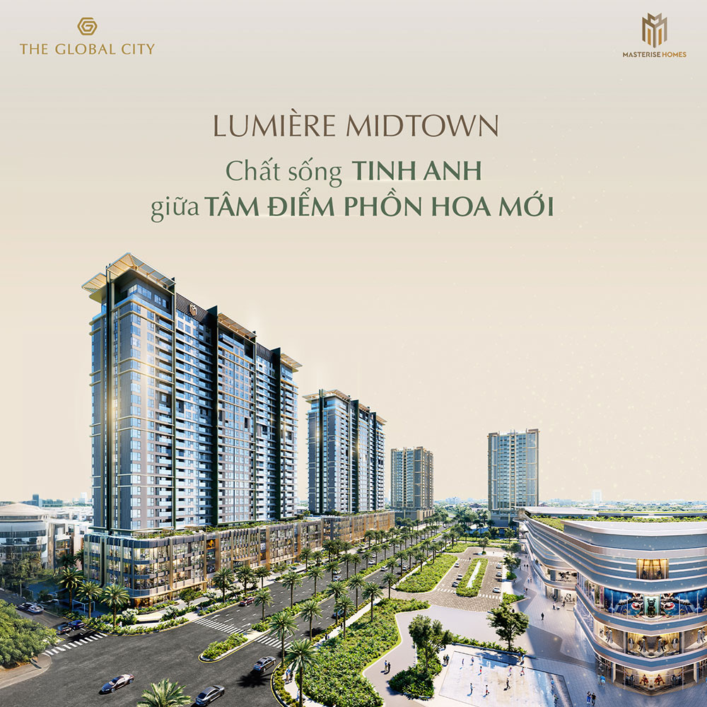 LUMIÈRE Midtown - Đỉnh cao chất sống tinh anh