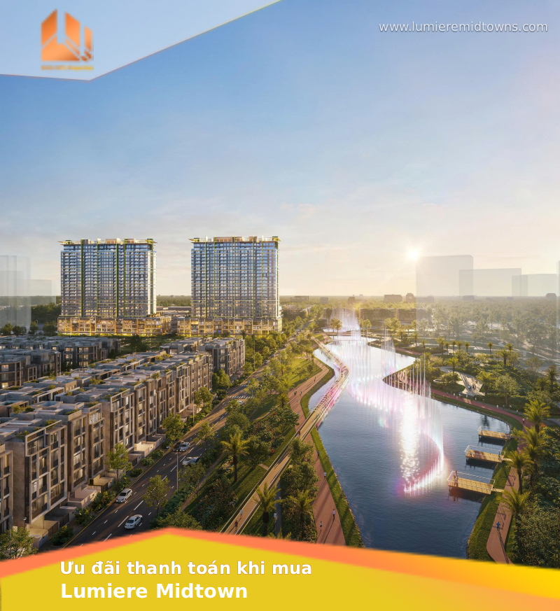 Phân Tích Chi Tiết Các Ưu Đãi Thanh Toán Khi Mua Lumiere Midtown