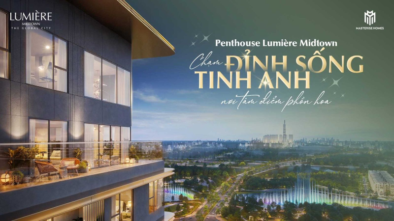 Penhouse Duplex Lumiere Midtown tại The Global City