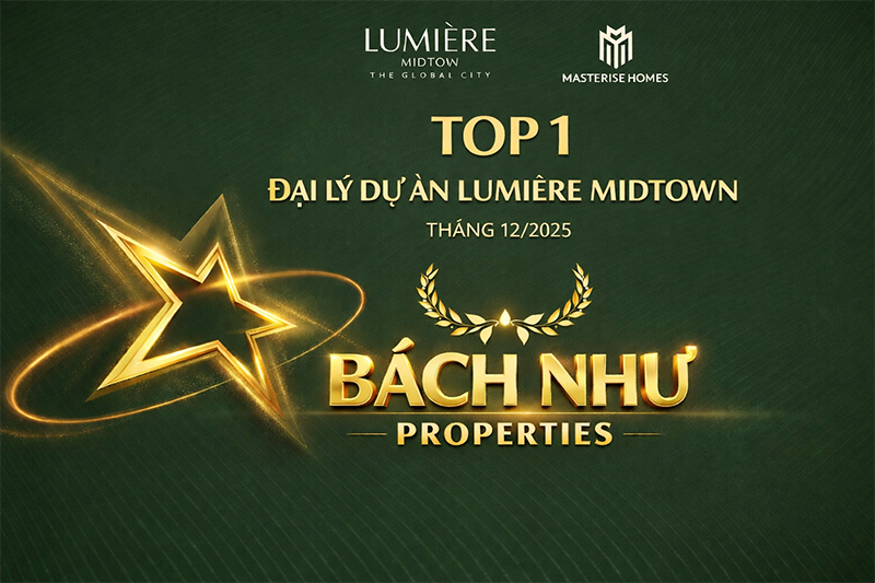 Bách Như Properties tự hào với danh hiệu Top 1 đại lý dự án Lumiere Midtown