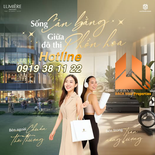 Sống cân bằng tại Lumiere Midtown giữ phố thị phồn hoa - Bách Như Properties